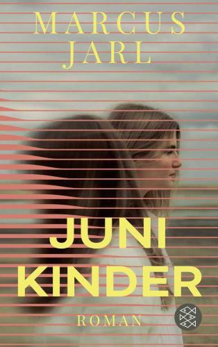Buchtitelblatt, Roman, Marcus Jarl, Junikinder, Roman, zeigt ein Bild mit zwei Personen, die durch ein Linienraster zu sehen sind Buchtitelblatt, Roman, Marcus Jarl, Junikinder, Roman, zeigt ein Bild mit zwei Personen, die durch ein Linienraster zu sehen sind